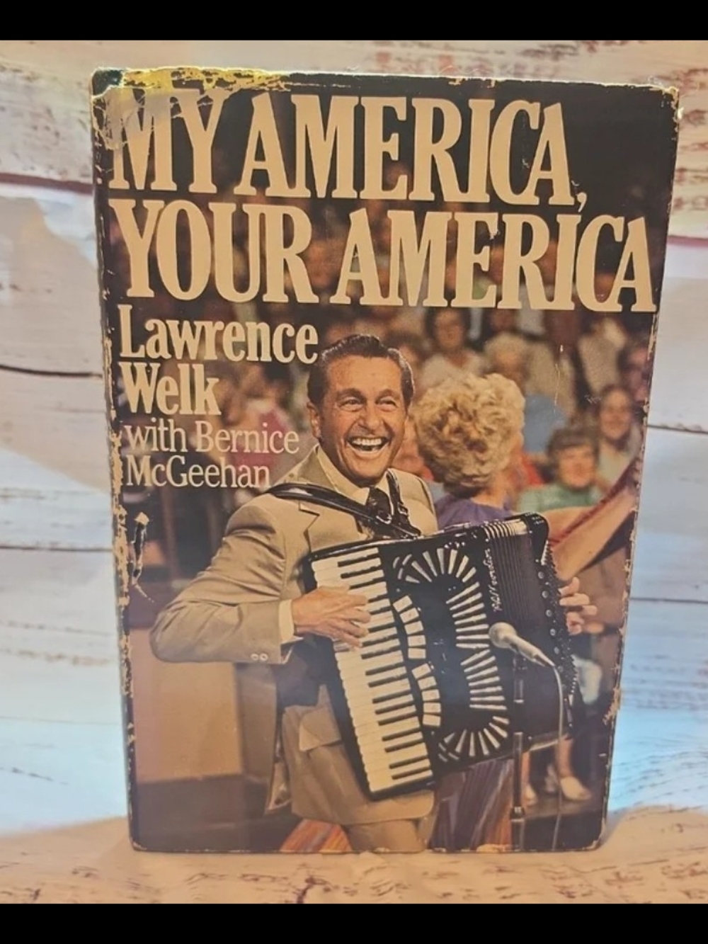 My America, Your America by Lawrence Welk - Vintage Music Book